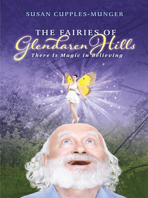 cover image of The Fairies of Glendaren Hills: There Is Magic in Believing